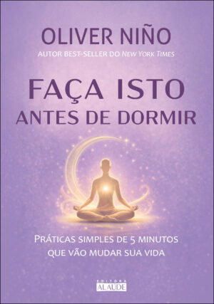Faça Isto Antes de Dormir